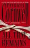 [Kay Scarpetta 03] • All That Remains · A Scarpetta Novel